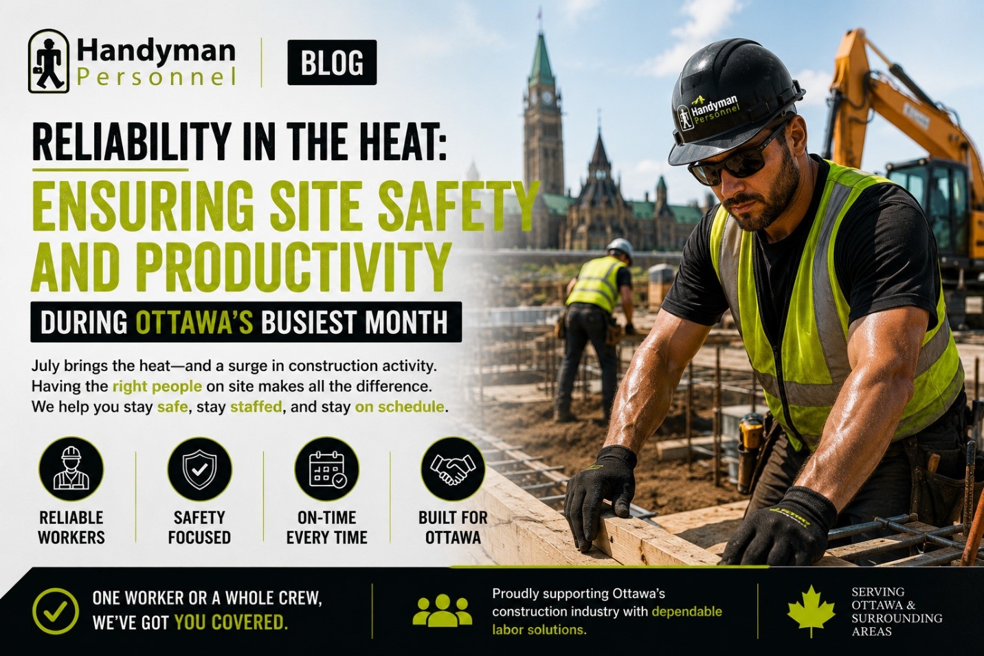 Reliability in the Heat: Ensuring Site Safety and Productivity During Ottawa's Busiest Month